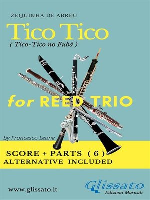 cover image of Tico Tico--Reed trio score & parts
